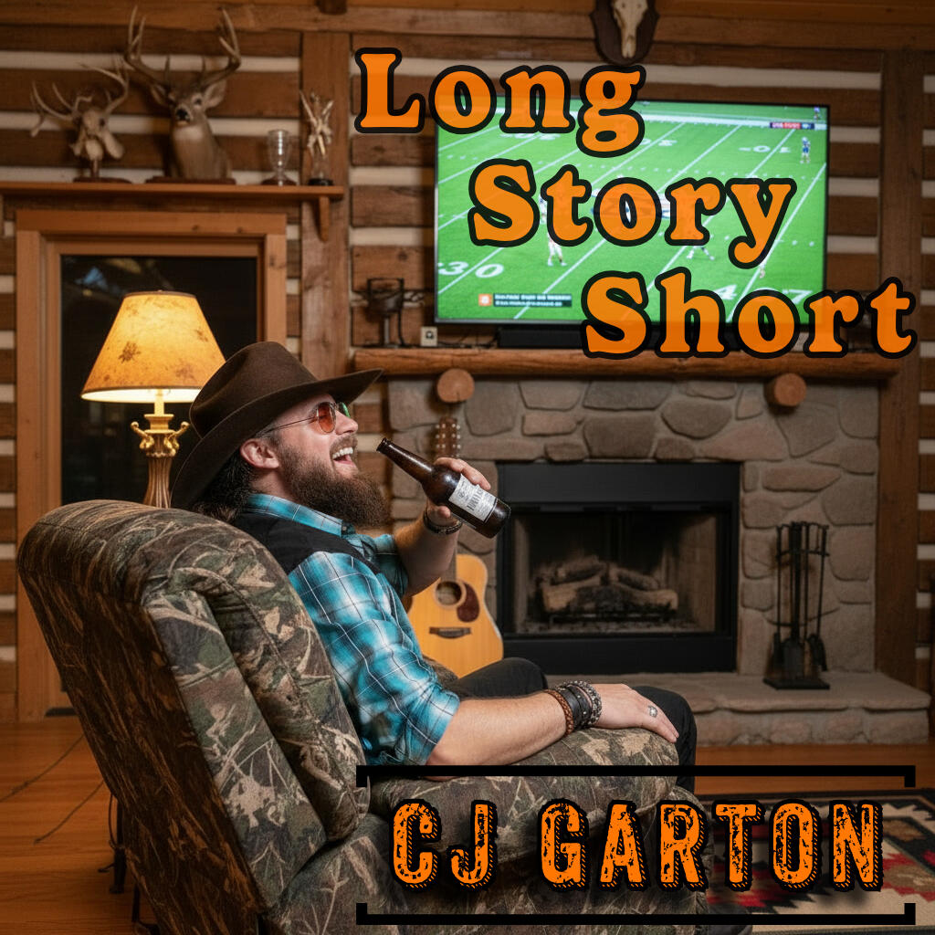 CJ Garton | Long Story Short CJ Garton | Long Story Short